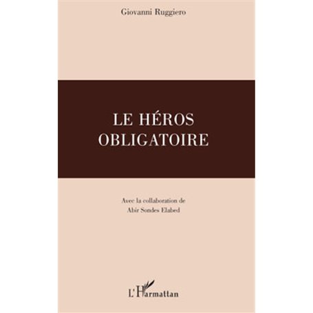 Le Héros obligatoire