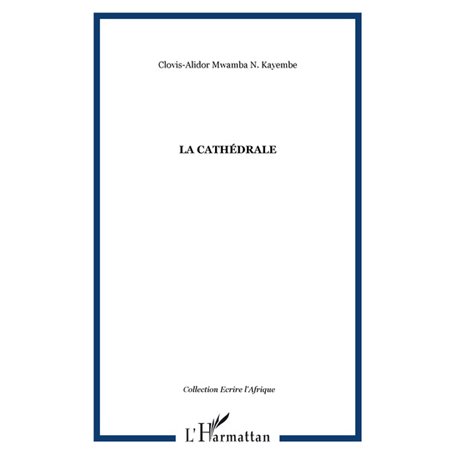 La cathédrale