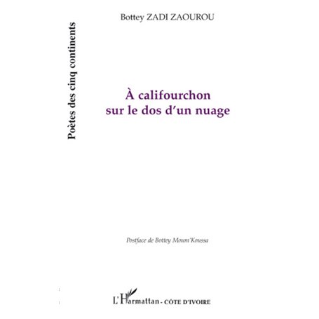 A califourchon sur le dos d'un nuage