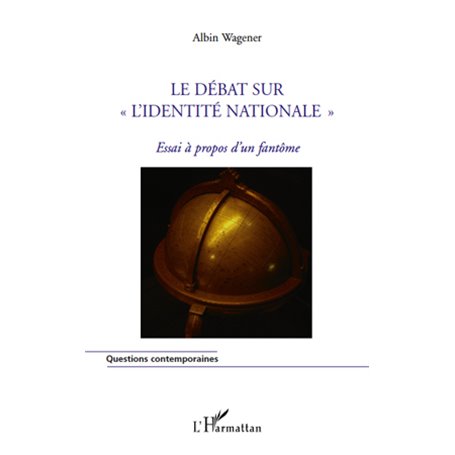 Le débat sur "l'identité nationale"