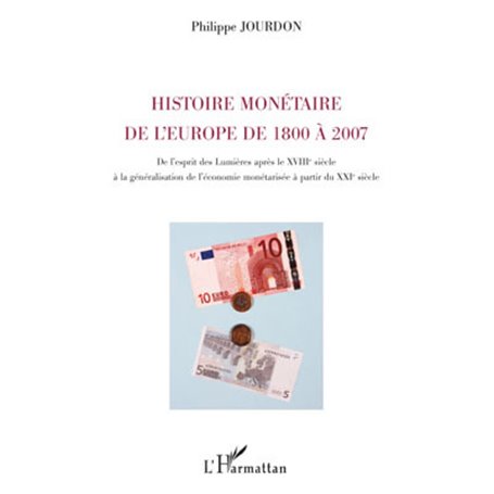 Histoire monétaire de l'Europe de 1800 à 2007