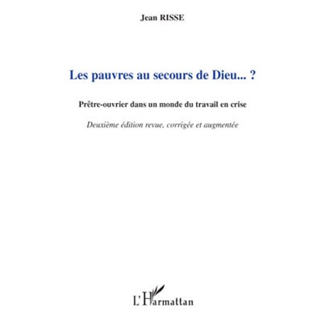 Les pauvres au secours de Dieu... ?