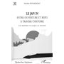 Le Japon entre ouverture et repli à travers l'histoire