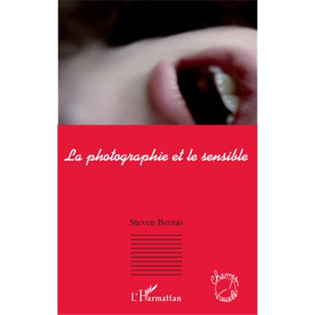La photographie et le sensible