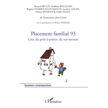 Placement familial 93