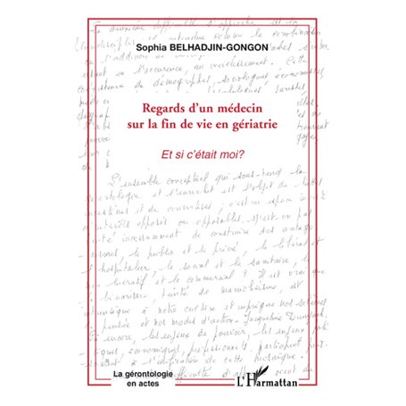 Regards d'un médecin du la fin de vie en gériatrie