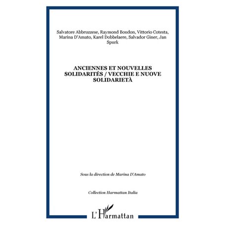 Anciennes et nouvelles solidarités / Vecchie e nuove solidarietà