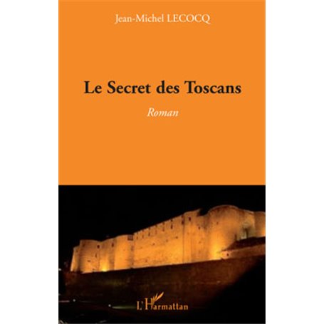 Le Secret des Toscans