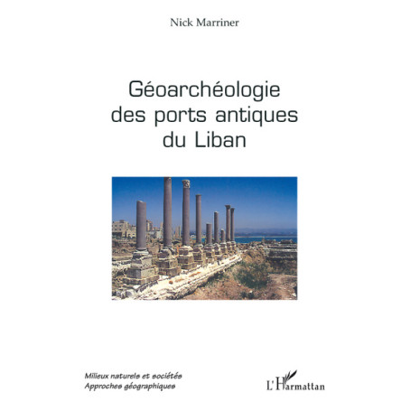 Géoarchéologie des ports antiques du Liban