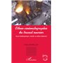 Ethno-cinématographie du travail ouvrier