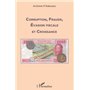 Corruption, fraude, évasion fiscale et croissance