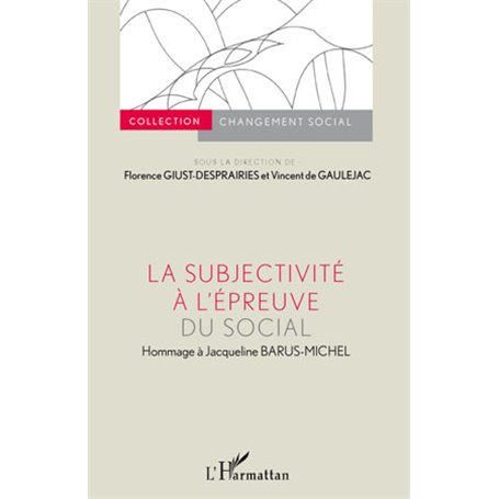 La subjectivité à l'épreuve du social