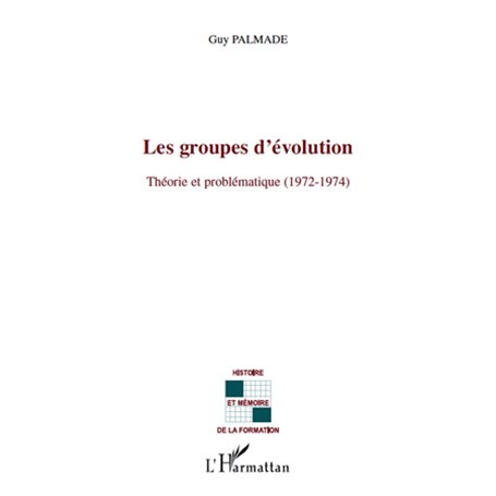 Les groupes d'évolution