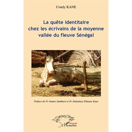 La quête identitaire chez les écriviains de la moyenne vallée du fleuve Sénégal