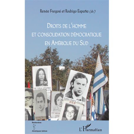 Droits de l'homme et consolidation démocratique en Amérique du Sud