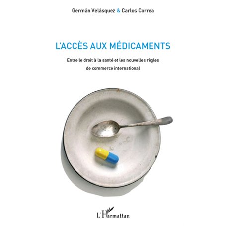 L'accès aux médicaments