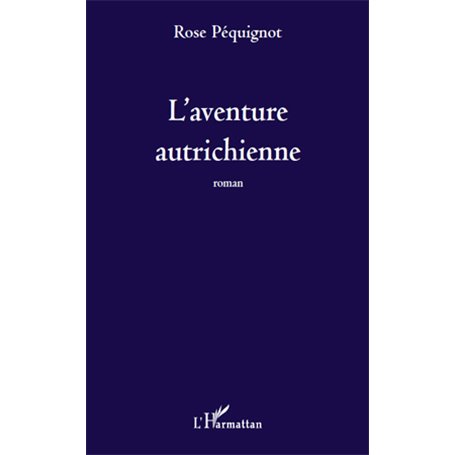 L'aventure autrichienne