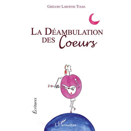 La déambulation des coeurs