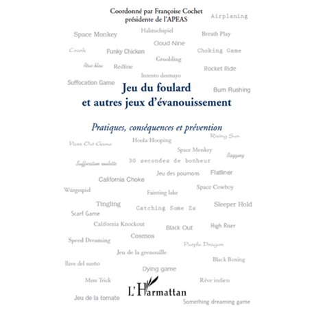 Jeu du foulard et autres jeux d'évanouissement