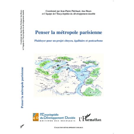 Penser la métropole parisienne