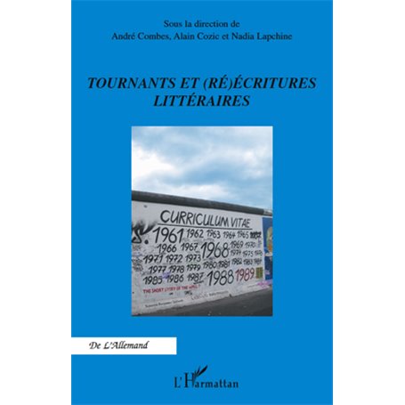 Tournants et (ré)écritures littéraires
