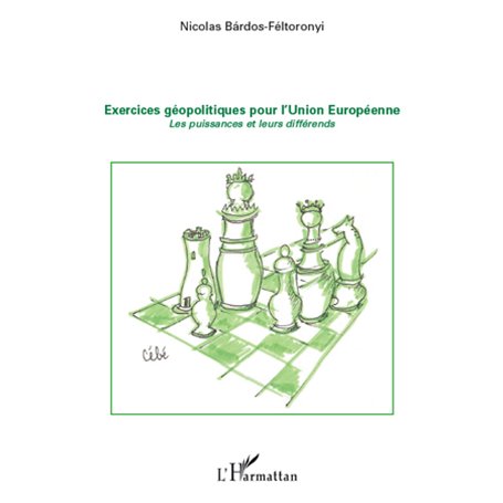 Exercices géopolitiques pour l'Union Européenne