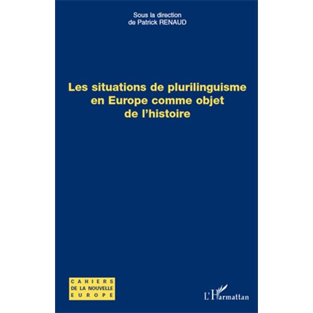 Les situations de plurilinguisme en Europe comme objet de l'histoire