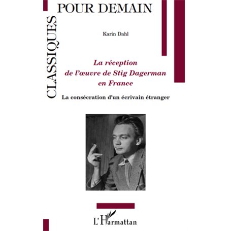 La réception de l'oeuvre de Stig Dagerman en France