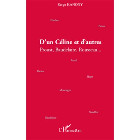 D'un Céline et d'autres