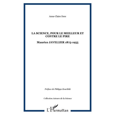 La science, pour le meilleur et contre le pire