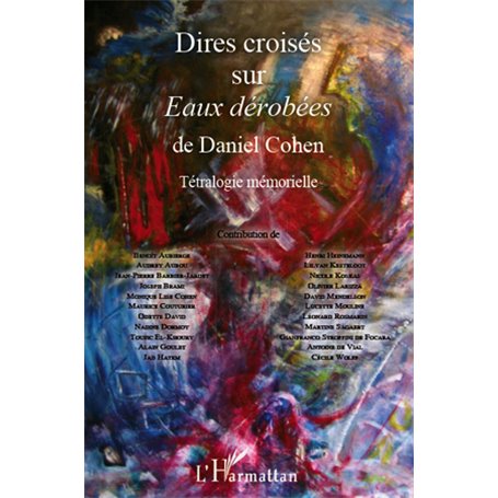 Dires croisés sur Eaux dérobées