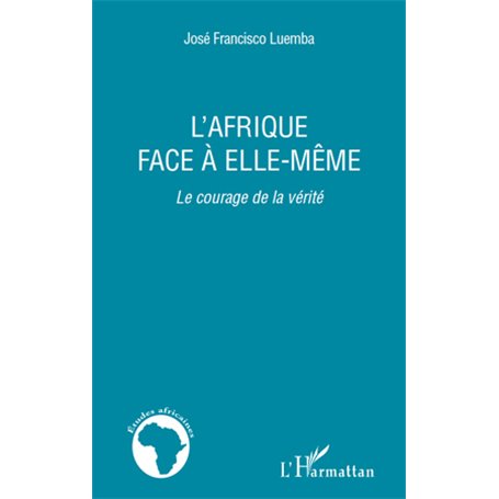 L'Afrique face à elle-même
