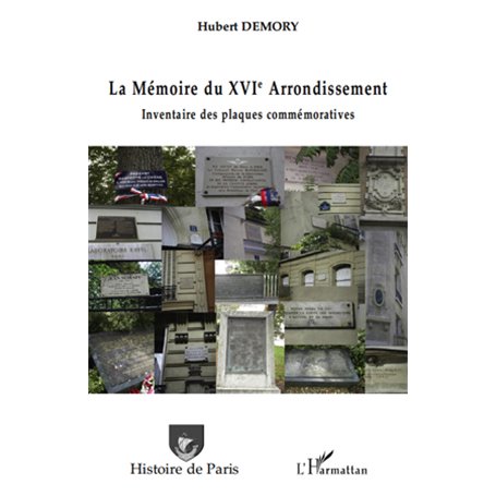 La Mémoire du XVIe arrondissement