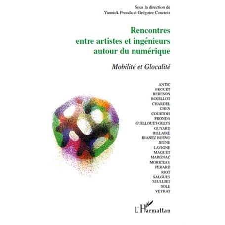 Rencontres entre artistes et ingénieurs autour du numérique