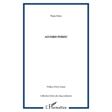 Accord perdu