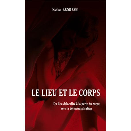 Le lieu et le corps