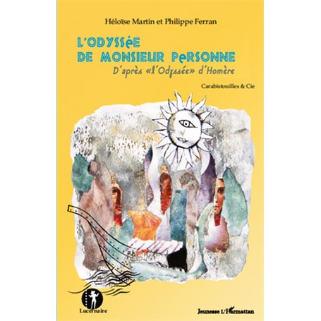 L'Odyssée de Monsieur Personne