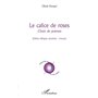 Le calice de roses