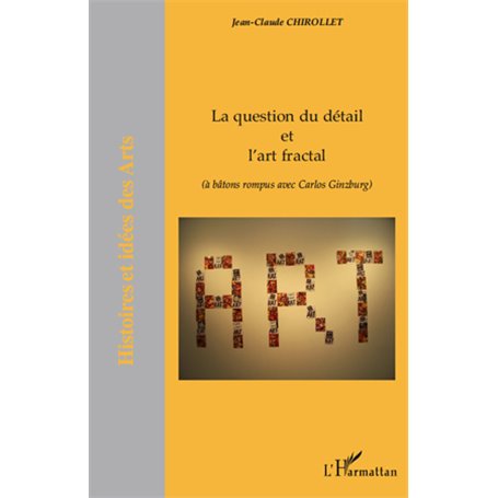 La question du détail et l'art fractal