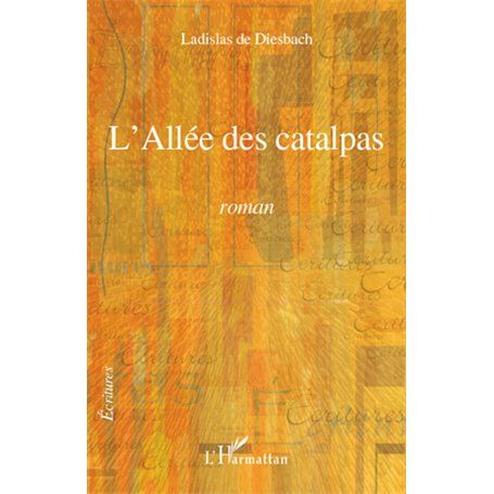 L'Allée des catalpas