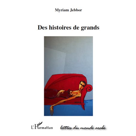 HISTOIRES DE GRANDS