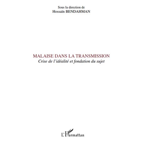 Malaise dans la transmission