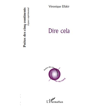 Dire cela