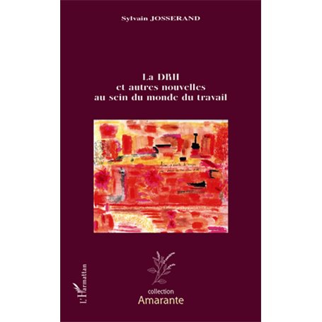 Le DRH et autres nouvelles au sein du monde du travail