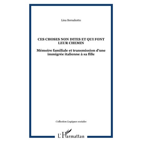 Ces choses non dites et qui font leur chemin