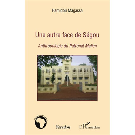 Une autre face de Ségou