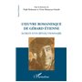 L'oeuvre romanesque de Gérard Etienne