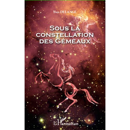 Sous la constellation des Gémeaux