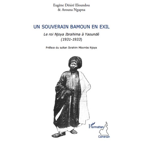 Un souverain bamoun en exil