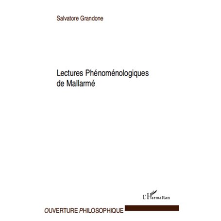 Lectures phénoménologiques de Mallarmé